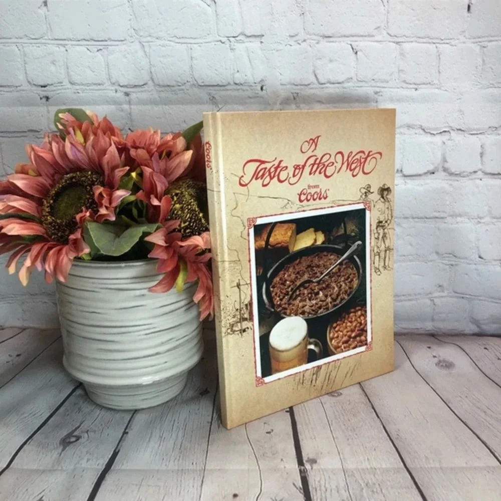 Vintage 1981 A TASTE OF THE WEST cookbook FROM COORS